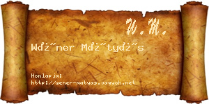 Wéner Mátyás névjegykártya